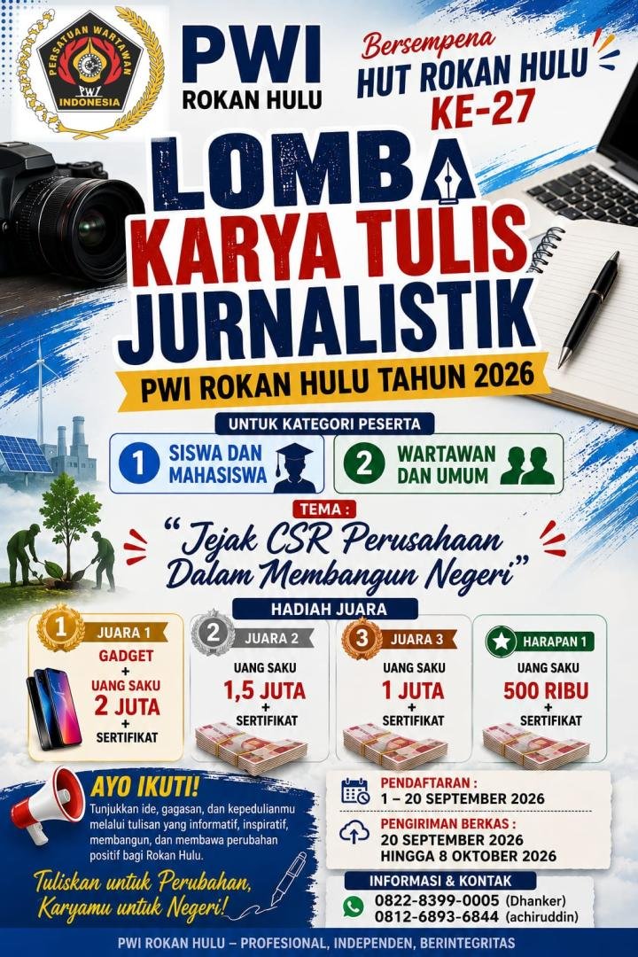 Pendaftaran LKTJ PWI Rohul Segera Ditutup, Tema: Jejak CSR dalam Membangun Negeri