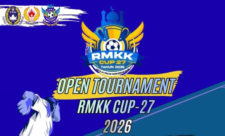Turnamen Bola RMKK Ke-27 Banjir Hadiah. Ini Batas Tanggal Pendaftarannya