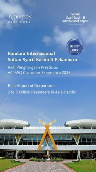 Bandara SSK II Mendunia, Raih Best Airport of 2 to 5 Million Passengers in Asia Pasific