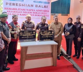 Resmikan Balai Rehabilitasi Napza-Rumah RJ di Rohul, Kajati Riau Apresiasi kepada Pemda dan Kejari