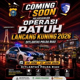 Operasi Patuh Lancang Kuning 2026 Digelar Serentak, Dimulai 8 Juni dan Ini Fokusnya