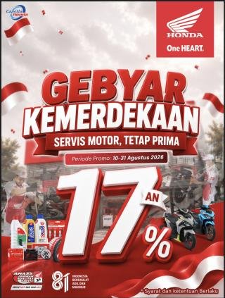 Capella Honda Gelar Promo Servis Hemat di Momen HUT RI Ke 81